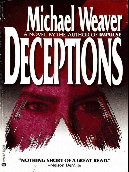 Title details for Deceptions by Michael Weaver - Wait list